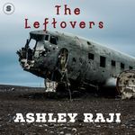 The Leftovers - Ashley Raji Song Download